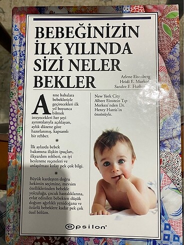 Bebeğinizin İlk Yılında Sizi Neler Bekler? Yazar: Heidi E. Murko