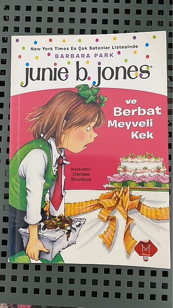 Junie B. Jones ve Berbat Meyveli Kek