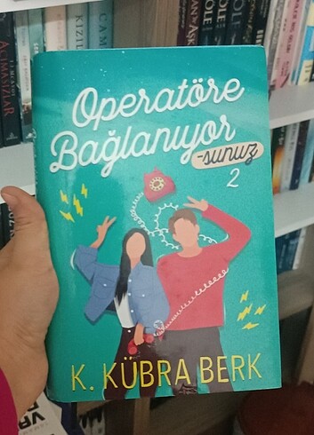 Operatöre Bağlanıyorsunuz 2 - K. Kübra Berk 