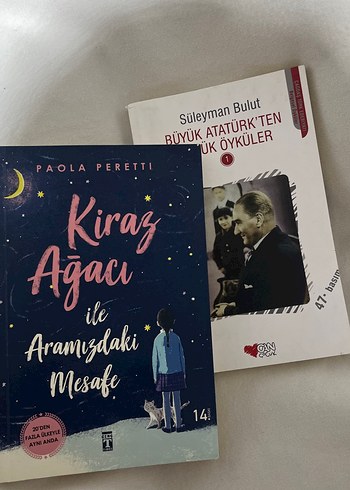 Kiraz Ağacı ile Aramızdaki Mesafe & Büyük Atatürk'ten Öyküler