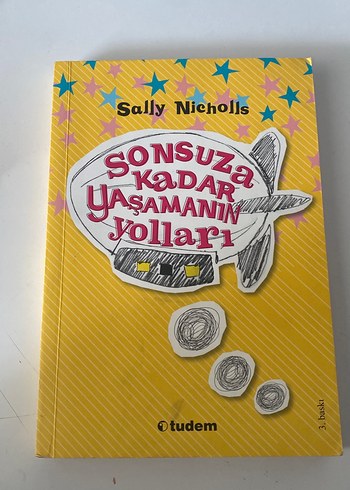 Sonsuza Kadar Yaşamanın Yolları - Çocuk Kitabı