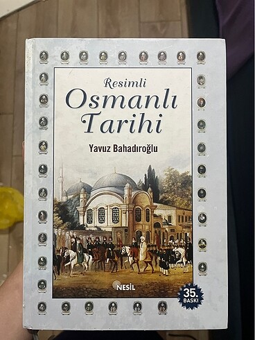 Resimli Osmanlı Tarihi Kitabı