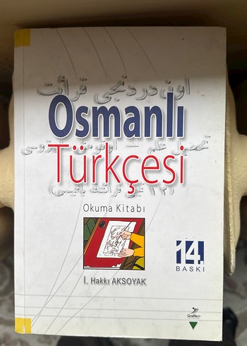 Osmanlı Türkçesi Okuma Kitabı - 14. Baskı
