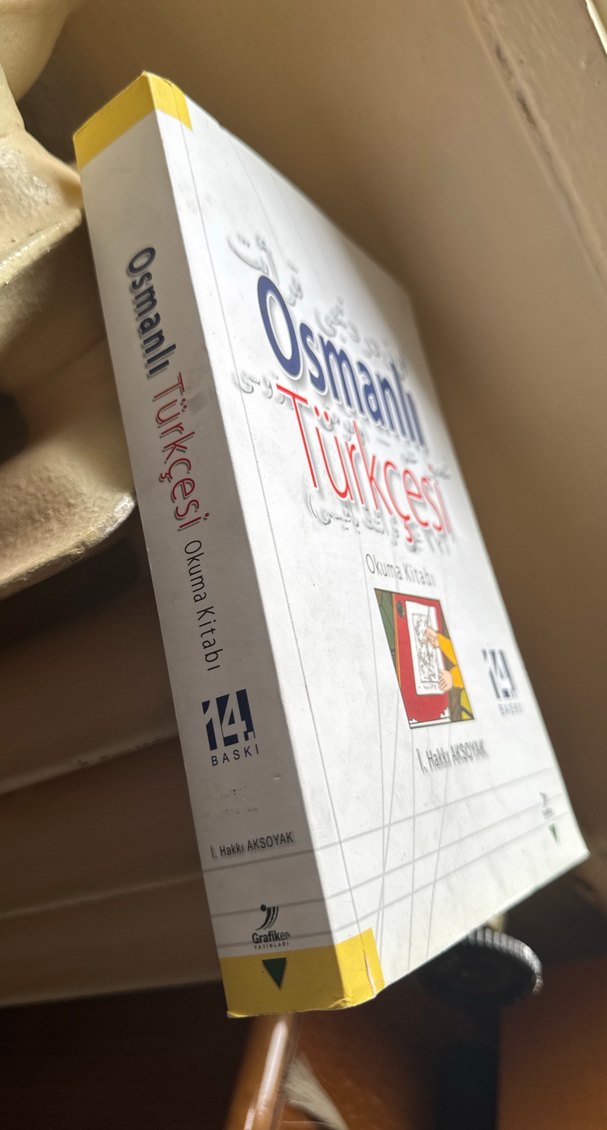 Osmanlı Türkçesi Okuma Kitabı - 14. Baskı - Görsel 3