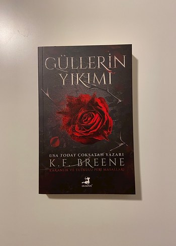 Güllerin Yıkımı - K.E. Breene