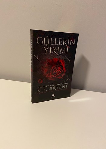  Güllerin Yıkımı - K.E. Breene
