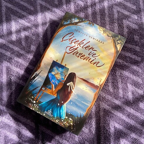 Çiçekler ve Yasemin-Sümeyye Demirkan