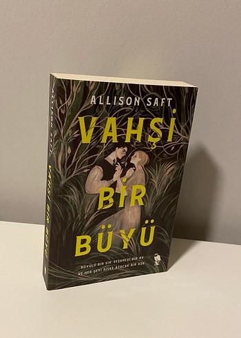  Vahşi Bir Büyü - Allison Saft