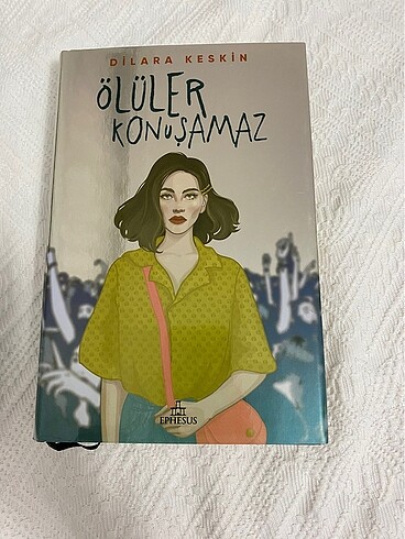 Dilara Keskin Ölüler Konuşamaz
