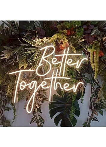 ???? Neon Led Işıklı Better Together Yazısı
