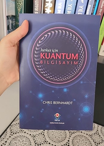 Herkes İçin Kuantum Bilgisayım - Chris Bernhardt