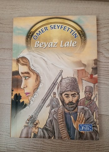 Ömer Seyfettin - Beyaz Lale Kitabı