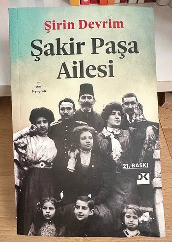 Şakir Paşa Ailesi - Şirin Devrim