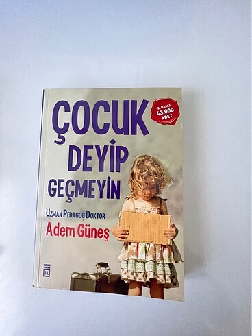 Çocuk Deyip Geçmeyin-Adem GÜNEŞ