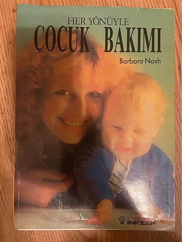 HerYönüyle Çocuk Bakımı Barbara Nash 250 Sayfa
