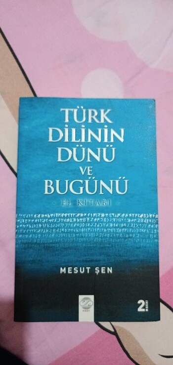 Türk Dilinin Dünü Ve Bugünü