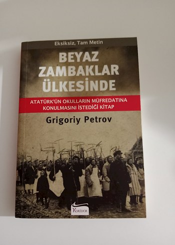 Beyaz Zambaklar Ülkesinde - Grigoriy Petrov