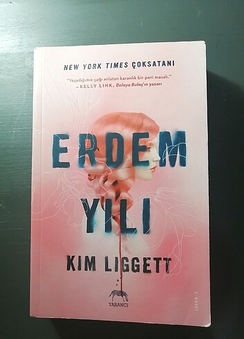 Erdem yılı - kim liggett
