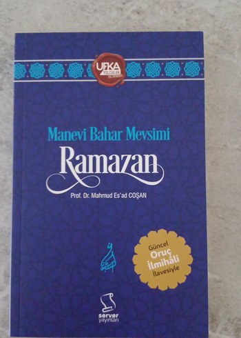 Manevi Bahar Mevsimi Ramazan Kitabı