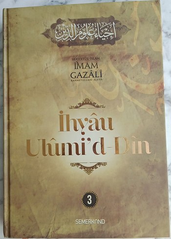 İmam Gazali - İhyau Ulumi'd-Din 3. Cilt