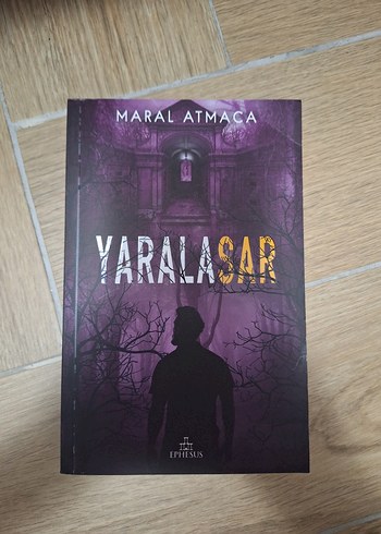 Yaralasar 3 - Maral Atmaca