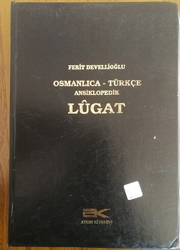 OSMANLICA-TÜRKÇE ANSİKLOPEDİK LUGAT