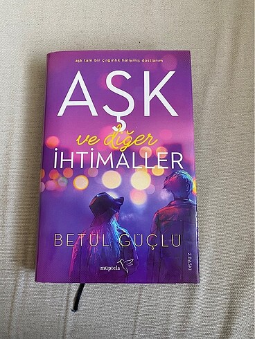 Betül Güçlü Aşk ve diğer İhtimaller