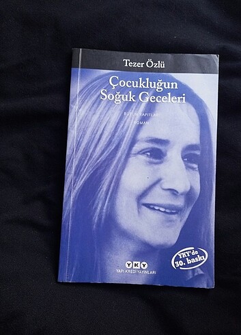Tezer Özlü - Çocukluğun Soğuk Geceleri