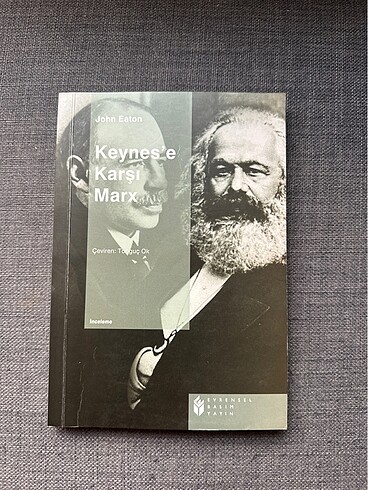 Keynes?e Karsi Marx