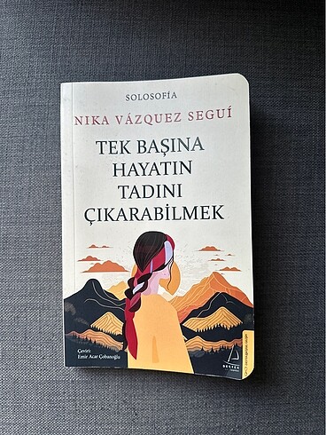 Tek Başına Hayatın Tadını Çıkarabilmek
