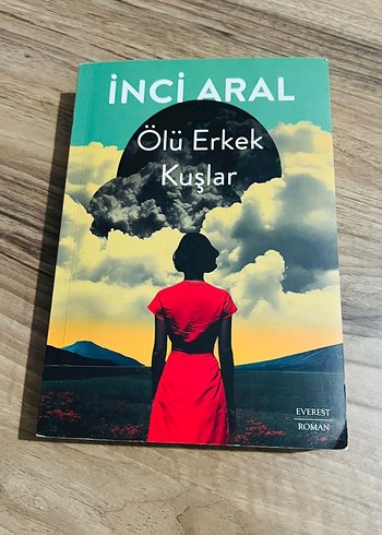 Ölü Erkek Kuşlar - İnci Aral