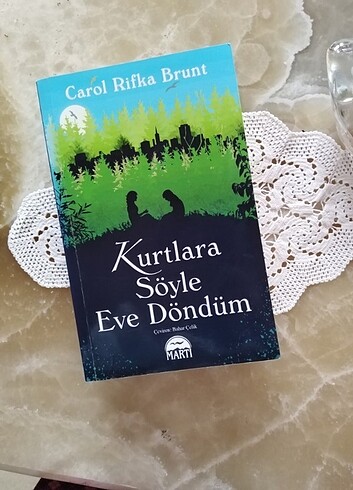 KURTLARA SÖYLE EVE DÖNDÜM KİTAP 