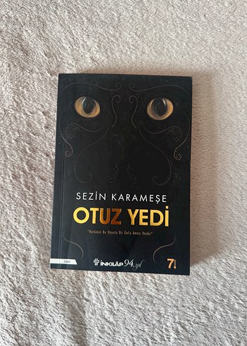 Otuz Yedi - Sezin Karameşe