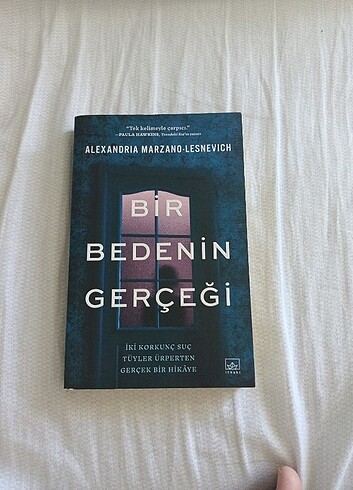 Bir bedenin gerçeği roman