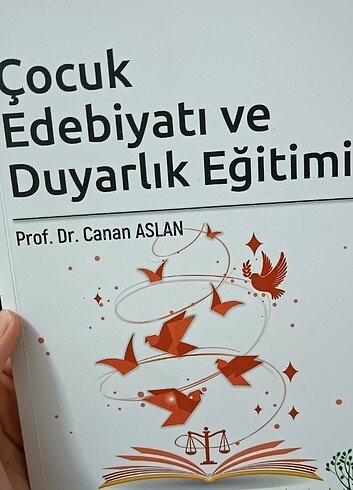 Çocuk edebiyatı ve duyarlılık eğitimi Canan Aslan