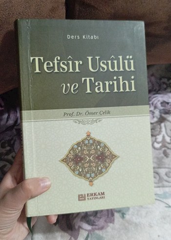 Tefsir Usulü ve Tarihi - Prof. Dr. Ömer Çelik