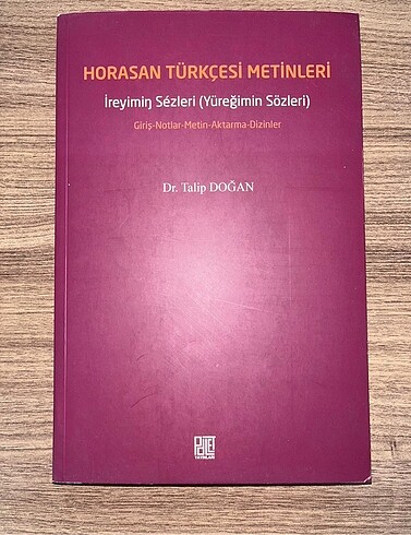 Horasan Türkçesi Metinleri / Talip Doğan