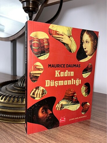 Kadın Düşmanlığı / Maurice Daumas