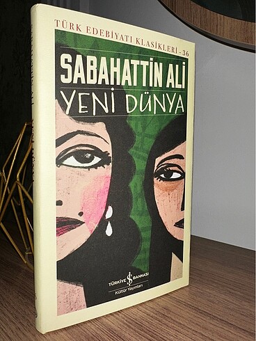 Sabahattin Ali / Yeni Dünya ( Ciltli )
