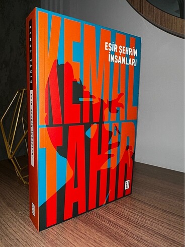 Esir Şehrin İnsanları / Kemal Tahir