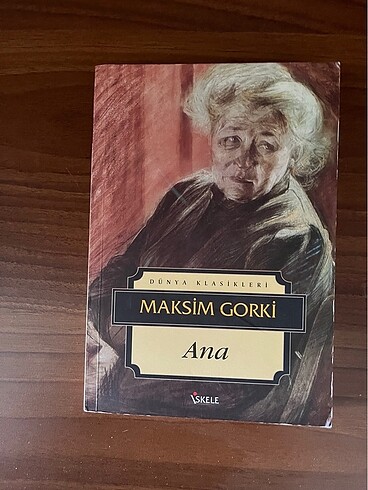 Maksim Gorki- Ana
