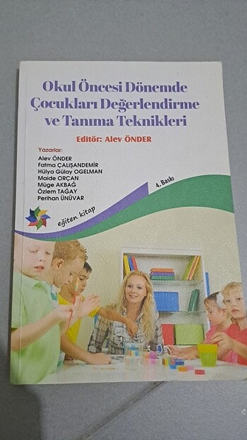 Okul Öncesi Dönemde Çocukları Değerlendirme ve Tanıma Teknikleri