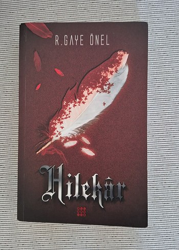 Hilekâr - R. Gaye Önel