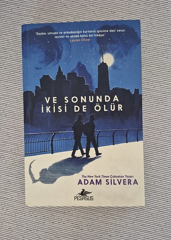 Ve Sonunda İkisi de Ölür - Adam Silvera
