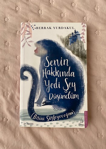 Senin Hakkında Yedi Şey Düşündüm - Berrak Yurdakul