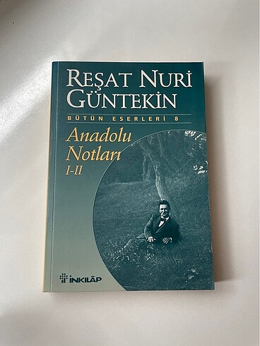 Anadolu Notları Reşat Nuri Güntekin