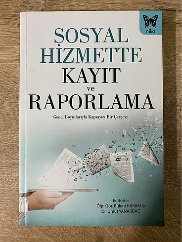 Sosyal Hizmette Kayıt ve Raporlama