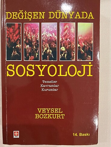 Değişen dünyada sosyoloji