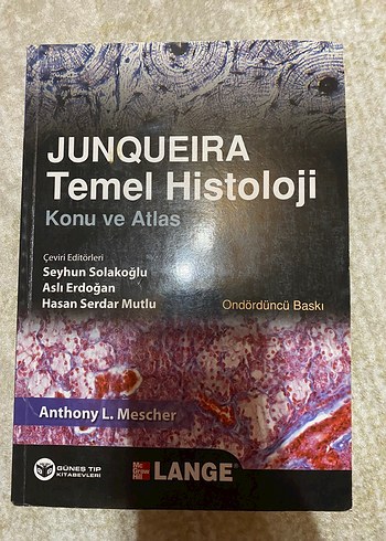 Junqueira Temel Histoloji Konu ve Atlas Kitabı
