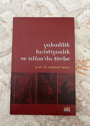 Yahudilik, Hristiyanlık ve İslam'da Tövbe Kitabı